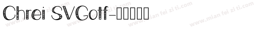 Chrei SVGotf字体转换